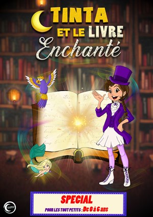 Affiche de Tinta et le livre enchanté, pour les tout petits