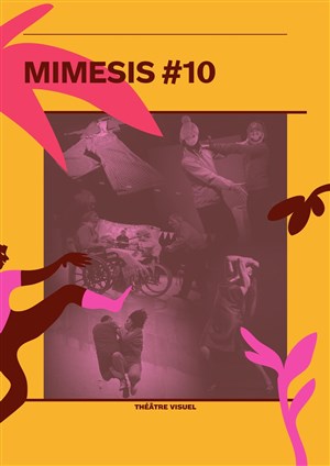 Affiche de Mimesis #10 | Festival des arts du mime et du geste