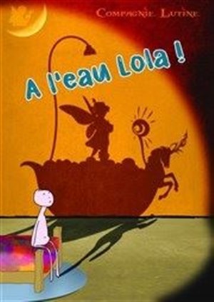 Affiche de À l'eau Lola