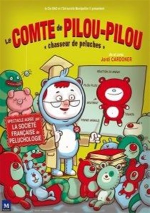Affiche de Le Comte de Pilou Pilou