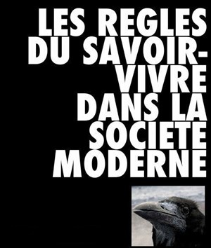Affiche de Les règles du savoir-vivre dans la société moderne