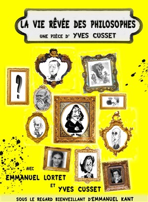 Affiche de La vie révée des philosophes