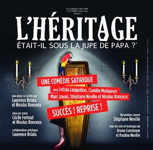Affiche de L'héritage était il sous la jupe de Papa ?