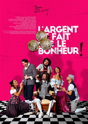 Affiche de L'Argent fait le bonheur !