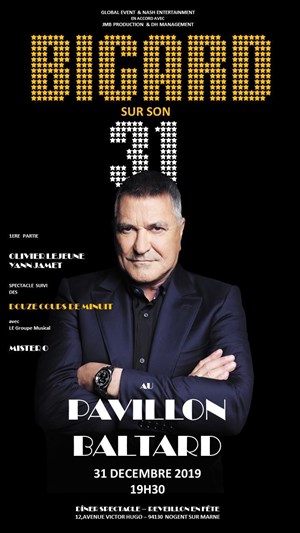 Affiche de Jean-Marie Bigard dans Bigard sur son 31 | Dîner spectacle