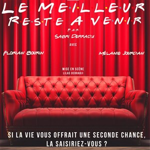 Affiche de Le meilleur reste à venir