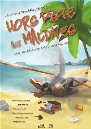 Affiche de Hors piste aux Maldives