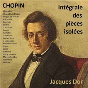 Affiche de Chopin - Intégrale des pièces isolées
