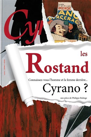 Affiche de Les Rostand | La genèse de Cyrano