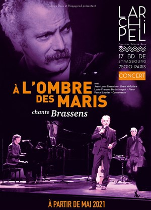 Affiche de À l'ombre des maris chante Brassens