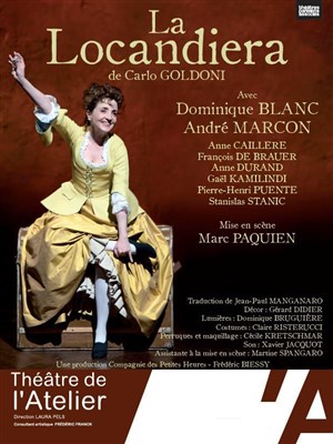 Affiche de La Locandiera | Avec Dominique Blanc