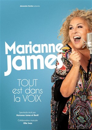 Affiche de Marianne James dans Tout est dans la voix