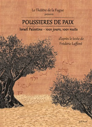 Affiche de Poussières de paix - Israël-Palestine 1001 jours, 1001 nuits