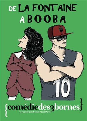 Affiche de De La Fontaine à Booba
