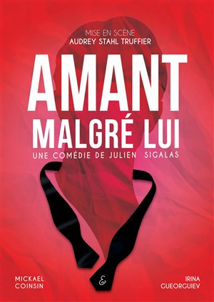 Affiche de Amant malgré lui
