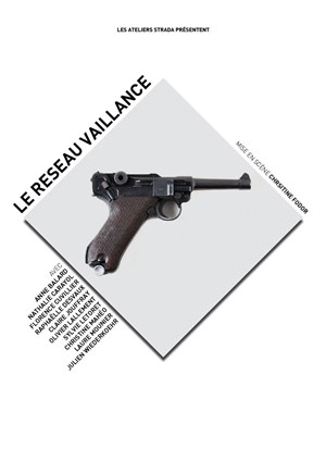 Affiche de Le réseau Vaillance