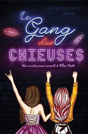 Affiche de Le gang des chieuses | Tours