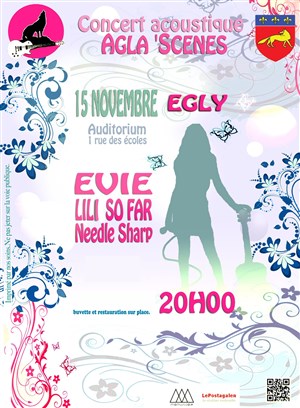 Affiche de Evie + Lili so far + Neddle Sharp | Concert Agla'Scènes