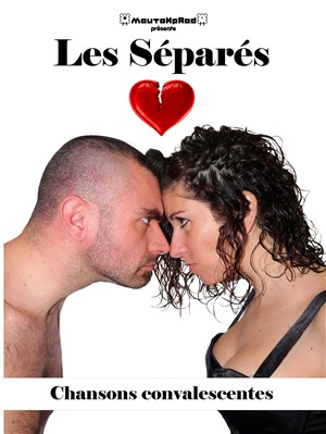 Affiche de Les Séparés dans Chansons convalescentes