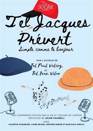Affiche de Tel Jacques Prévert