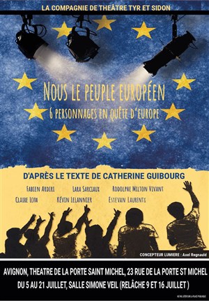 Affiche de Nous le peuple européen, six personnages en quête d'Europe