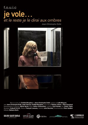 Affiche de Je vole... et le reste je le dirai aux ombres