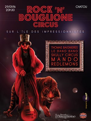 Affiche de Rock'n'Bouglione Circus