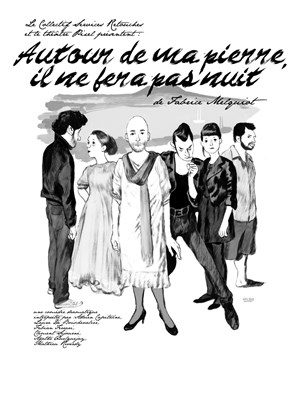 Affiche de Autour de ma pierre, il ne fera pas nuit