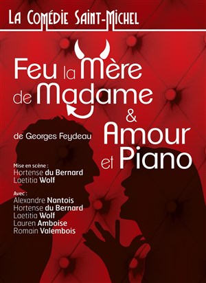 Affiche de Amour et piano suivi de Feu la mere de Madame