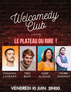 Affiche de WelComedy Club : Le plateau du rire