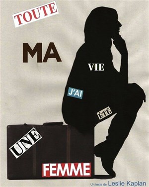 Affiche de Toute ma vie j'ai été une femme