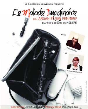 Affiche de Le malade imaginaire ou Argan et ses femmes ?