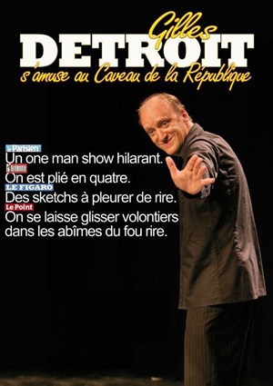 Affiche de Gilles Détroit dans Gilles Détroit s'amuse au Caveau de la République