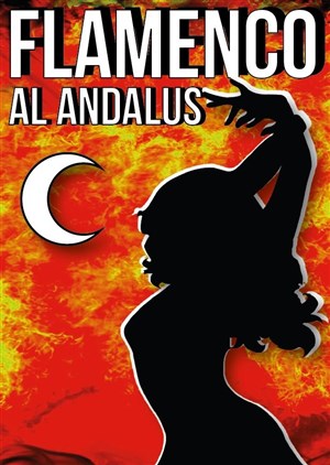 Affiche de Al andalus flamenco nuevo | Fuego