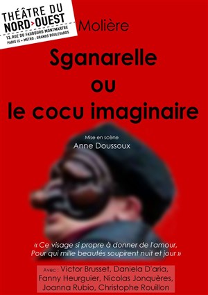 Affiche de Sganarelle ou le cocu imaginaire