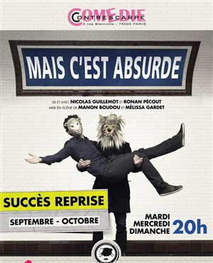 Affiche de Mais c'est absurde