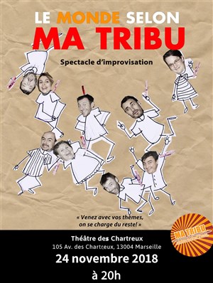 Affiche de Le Monde selon ma tribu