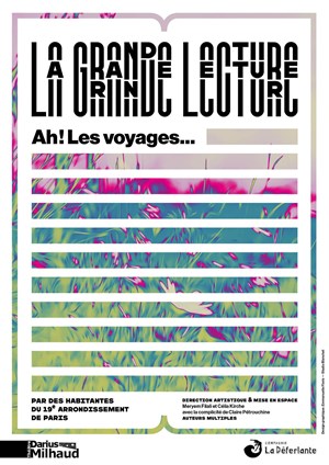 Affiche de La grande lecture - Ah ! Les voyages...