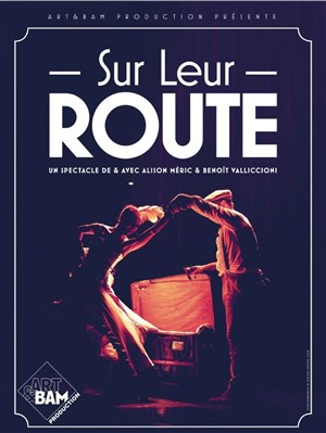 Affiche de Sur Leur Route