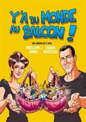 Affiche de Y'a du monde au balcon !