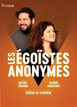 Affiche de Les Egoïstes Anonymes