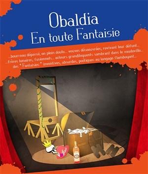 Affiche de Obaldia en toute fantaisie