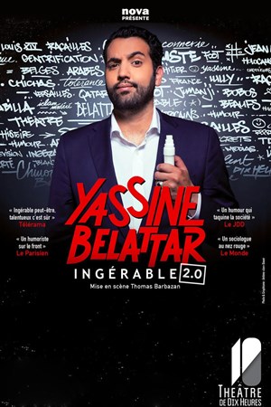 Affiche de Yassine Belattar dans Ingérable 2.0
