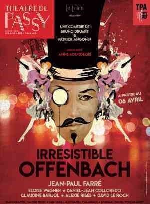 Affiche de Irrésistible Offenbach