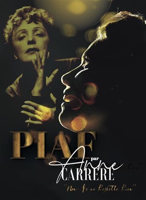 Affiche de Edith Piaf : Non je ne regrette rien