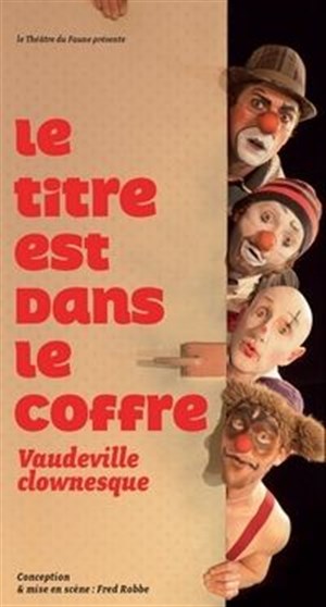Affiche de Le titre est dans le coffre