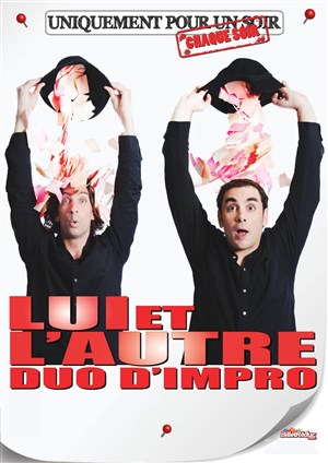 Affiche de Lui et l'autre, duo d'impro