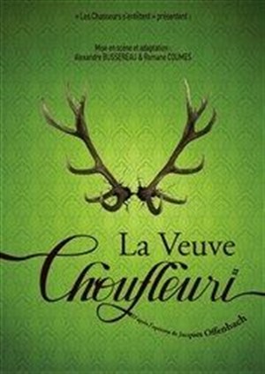 Affiche de La Veuve Choufleuri
