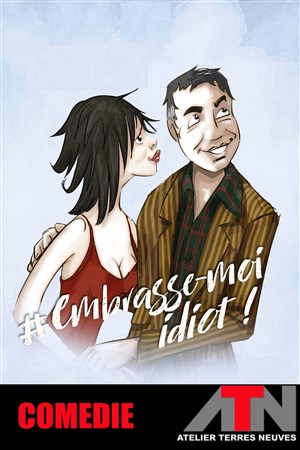 Affiche de Embrasse-moi idiot