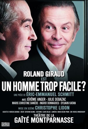 Affiche de Un homme trop facile | Avec Roland Giraud